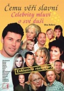 Čemu věří slavní (Věra Keilová)