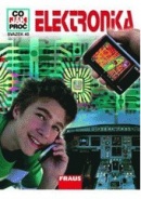 Elektronika - CO JAK PROČ 45 (Vlastimil Vavřička, Rainer Köthe)