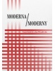 Moderna/Moderny (Tomáš Kubíček; Jan Wiendl)