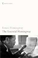 Essential Hemingway (Hemingway, E.)