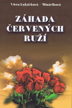 Záhada červených ruží (Viera Mináriková - Lukáčková)