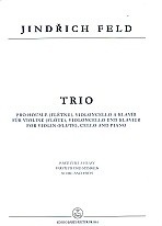 Trio pro housle (flétnu), violoncello a klavír (Jindřich Feld)