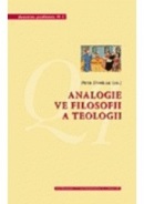 Analogie ve filosofii a teologii (Petr Dvořák)