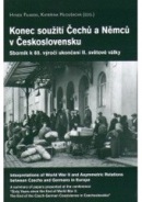 Konec soužití Čechů a Němců v Československu (Kateřina Hloušková, Hynek Fajmon)