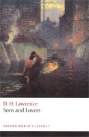 Sons and Lovers (Oxford World's Classics) (Lawrence, D. H.)