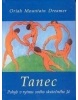 Tanec (Oriah Mountain Dreamer)