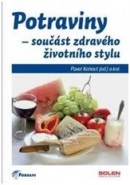 Potraviny, součást zdravého životního stylu (Pavel Kohout)