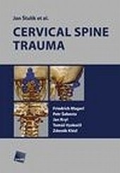 Cervical Spine Trauma (Jan Štulík)