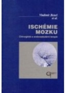 ISCHÉMIE MOZKU (Vladimír Beneš, kolektív)