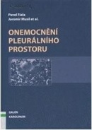 Onemocnění pleurálního prostoru (Pavel Fiala, Pavel Fiala, Jaromír Musil)