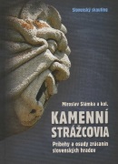 Kamenní strážcovia I. (kolektív, Miroslav Slámka)