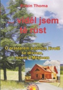 ... viděl jsem tě růst (Erwin Thoma)