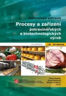 Procesy a zařízení potravinářských a biotechnologických výrob (Pavel Kadlec, Pavel Kadlec, Michal Voldřich, Michal Voldřich, Karel Melzoch, kolektív, kolektív)