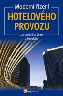 Moderní řízení hotelového provozu (Jaromír Beránek)