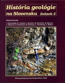 História geológie na Slovensku: Zväzok 2 (Pavol Grecula)