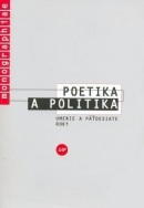 Poetika a politika. Umenie a päťdesiate roky (Kolektív autorov)