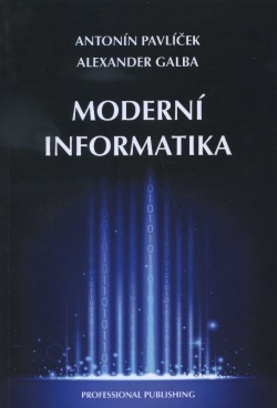 Moderní informatika (Alexander Galba)
