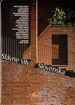 Slávne vily Slovenska (Kolektív autorov)