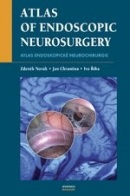 Atlas endoskopické neurochirurgie (Ivo Říha, Jan Chrastina)