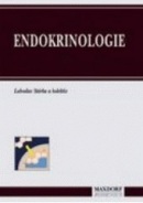 Endokrinologie (Luboslav Stárka a kolektív)