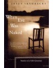 When Eve Was Naked: Stories of a Life's Journey (Skvorecky, J.)