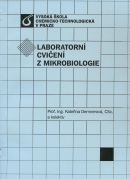Laboratorní cvičení z mikrobiologie (Kateřina Demnerová, kolektív)