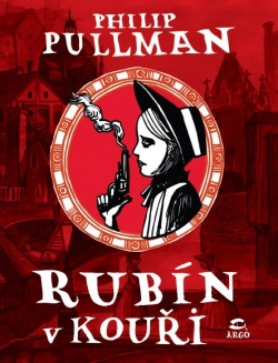 Rubín v kouři (Philip Pullman)