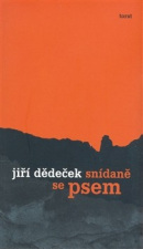 Snídaně se psem (Jiří Dědeček)