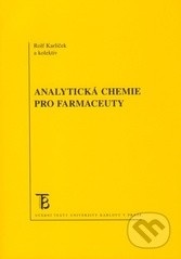 Analytická chemie pro farmaceuty (Rolf  Karlíček)