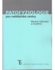 Patofyziologie pro nelékařské směry (Martin Vokurka)