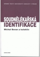 Soudnělékařská identifikace (Michal Beran)