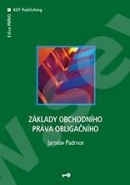 Základy obchodního práva obligačního (Jaroslav  Padrnos)