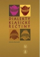 Dialekty klasické řečtiny (Antonín Bartoněk)