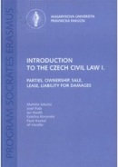Introduction to the Czech Civil Law I. (Markéta Selucká, kolektív)
