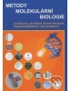 Metody molekulární biologie (Jan Šmarda, kolektív autorov)