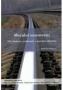 Morální usuzování (Jana Dvořáková)