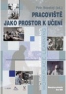 Pracoviště jako prostor k učení (Petr Novotný)