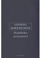 Dialektika osvícenství (Theodor Adorno, Max Horkheimer)