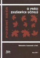 Pozdní sběr (Bohumíra Lazarová)