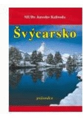 Švýcarsko (Jaroslav Kalivoda)
