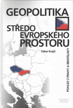 Geopolitika středoevropského prostoru (Oskar Krejčí)