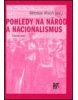 Pohledy na národ a nacionalismus (Miroslav Hroch)