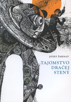 Tajomstvo dračej steny (Jozef Žarnay)