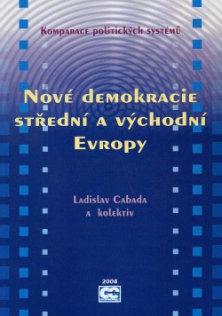 Nové demokracie střední a východní Evropy (Ladislav Cabada, kolektív)