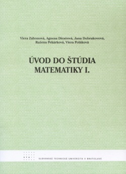 Úvod do štúdia matematiky I (Viera Záhonová a kolektív)