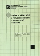 Sbírka příkladů z pravděpodnosti a matematické statistiky (Jiří Pavlík)
