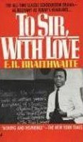 To Sir, with Love (Braithwaite, E. R.)