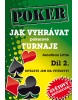 Jak vyhrávat pokerové turnaje 2 (Jonathan Little)