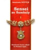 Sensei ze Šambaly 1 (Anastasia Novych)