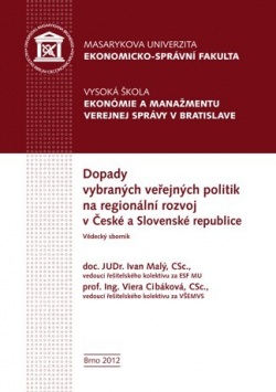 Dopady vybraných veřejných politik na regionální rozvoj v České a Slovenské republice (Viera Cibáková, kolektív)